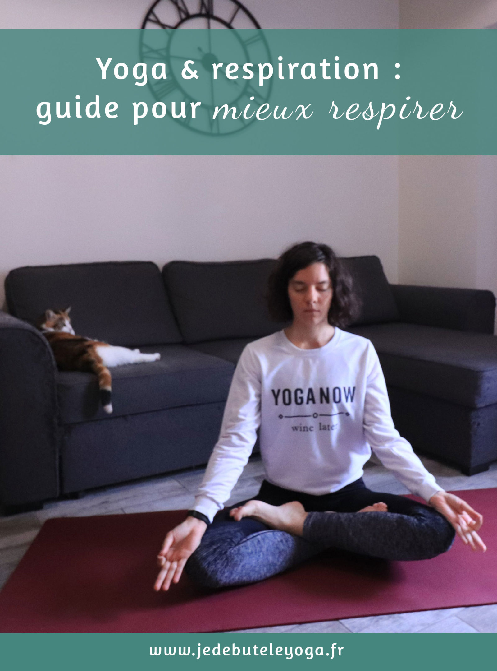 Guide sur la respiration au yoga et ses bienfaits Blog Je débute le yoga