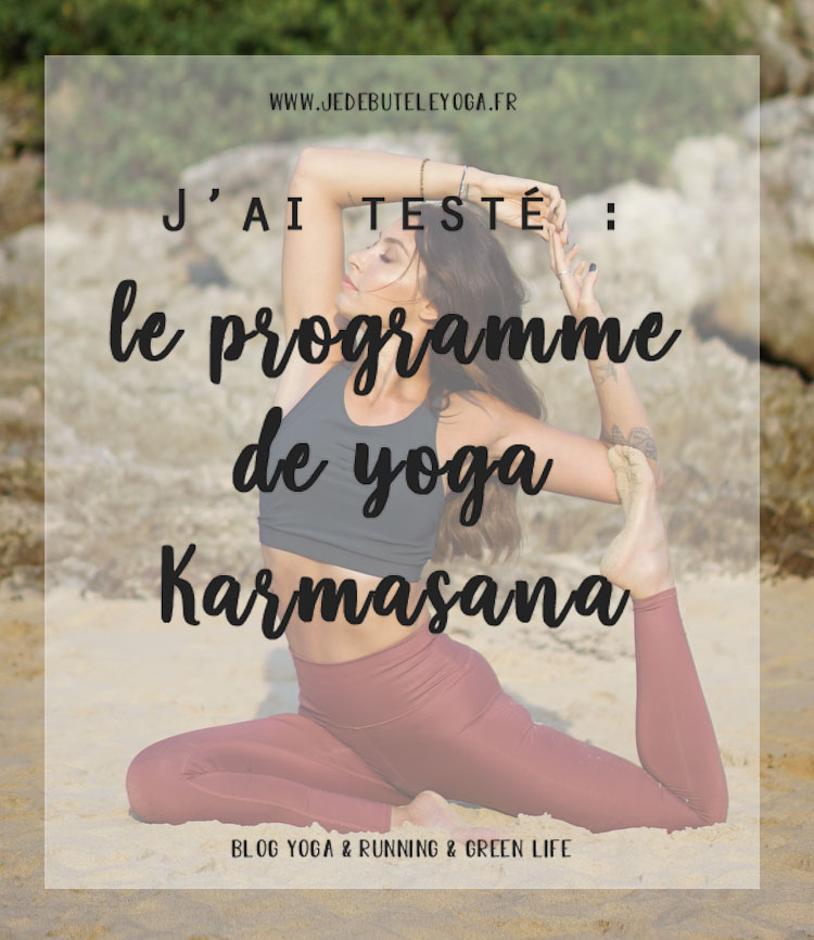 j'ai testé le programme de yoga karmasana de georgia horackova