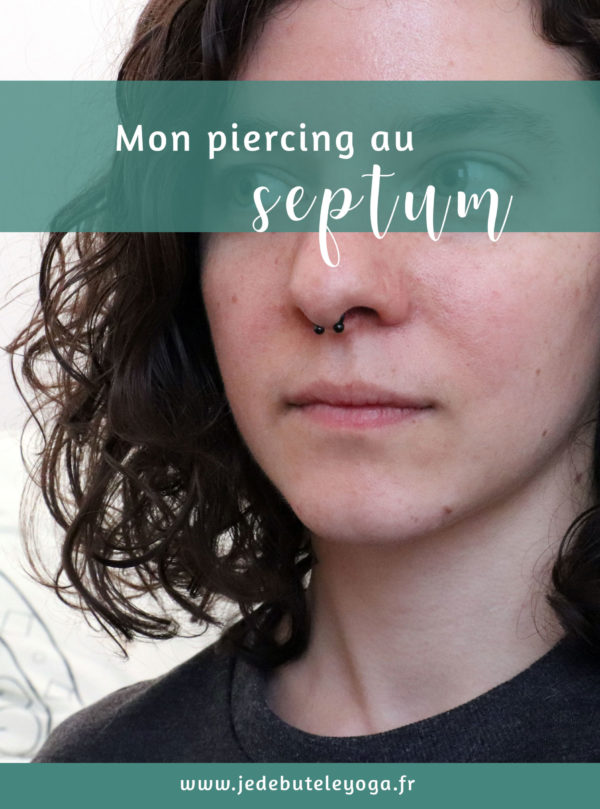Mon piercing au septum Blog Je débute le yoga